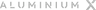 Aluminium X